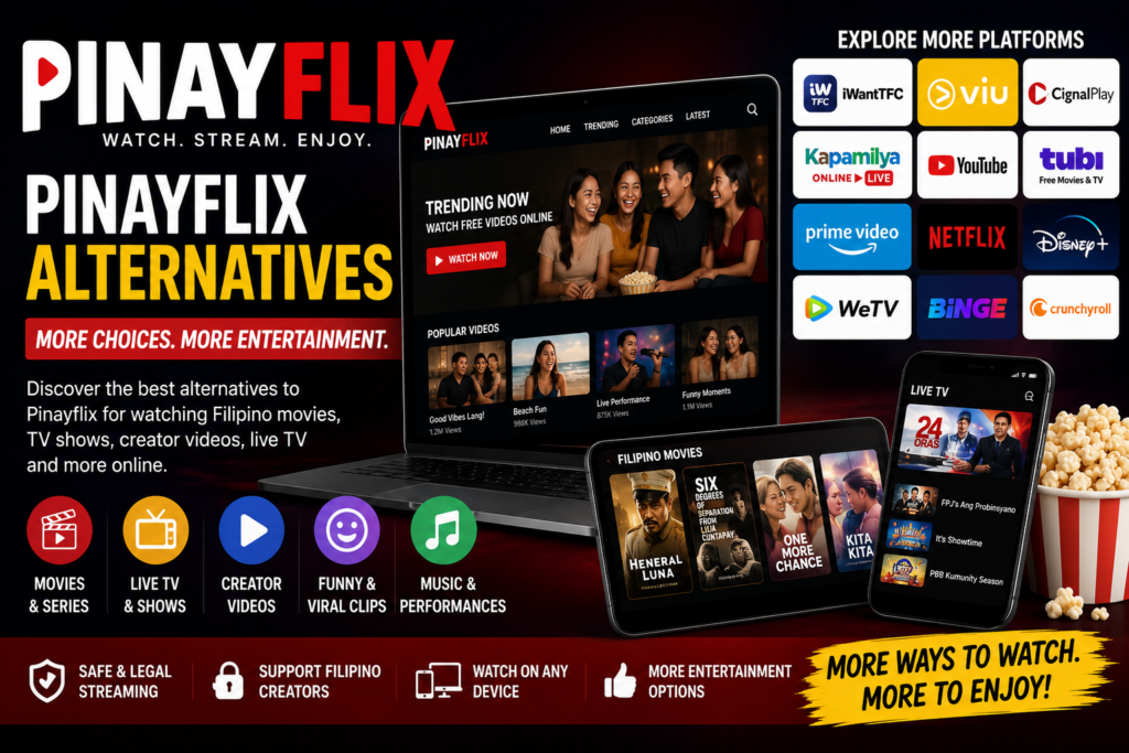 Pinayflix Alternatives: More Ways to Watch Filipino Entertainment Online Alternatives